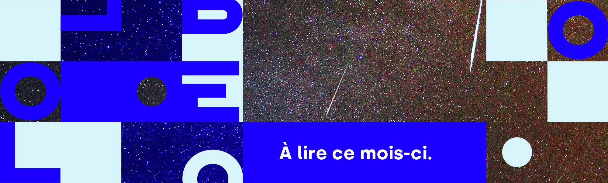 Bannière avec le nom de Libéo et l'image d'étoiles filantes pour illustrer l'infolettre de août 2020