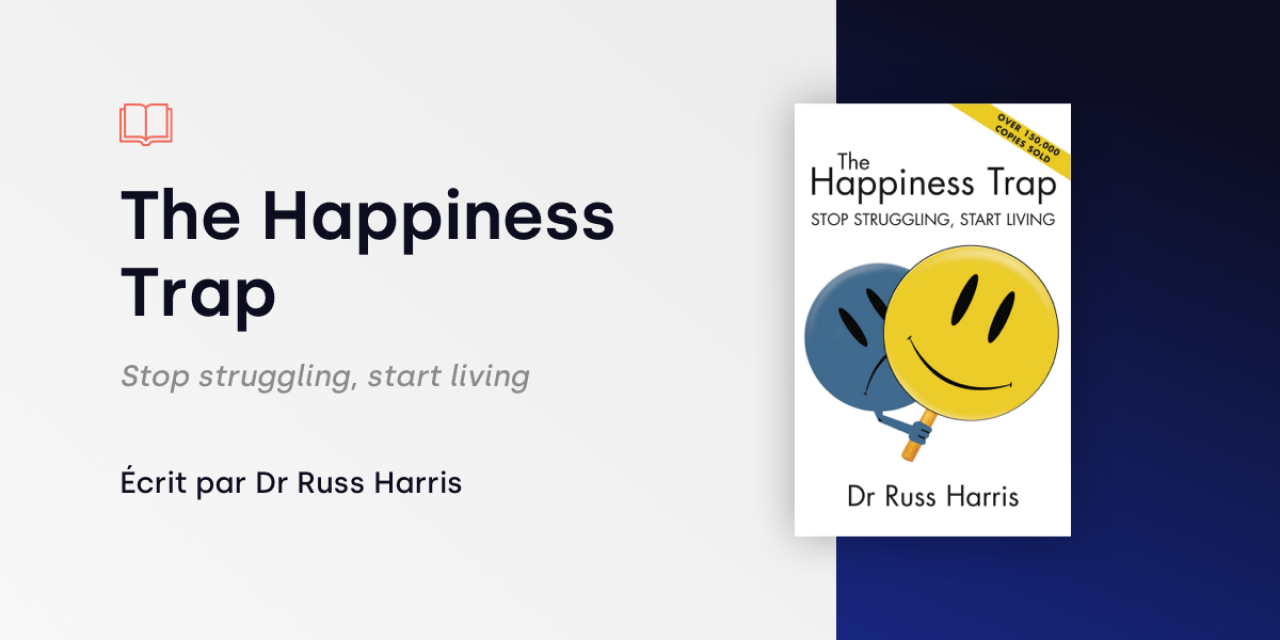 Livre du mois the happiness trap
